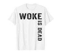 Woke is Dead T-Shirt