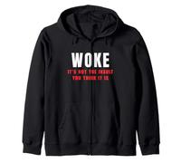 Woke It's Not The Insult You Think It is Political Humour Sweat à Capuche
