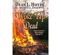 Woke Up Dead