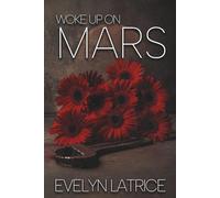 Woke Up On Mars- Special Edition