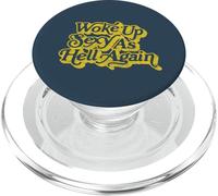 Woke Up Sexy as Hell Again! Funny Retro 60s Vibe PopSockets PopGrip pour MagSafe