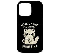 Woke Up This Morning Feline Fine Motif Chat Amusant Café Coque pour iPhone 14 Pro Max