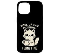 Woke Up This Morning Feline Fine Motif Chat Amusant Café Coque pour iPhone 15