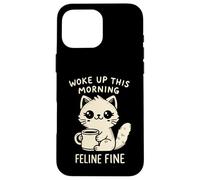Woke Up This Morning Feline Fine Motif Chat Amusant Café Coque pour iPhone 16 Pro Max