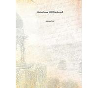 Wolaroi'S Cup 1922 [Hardcover]