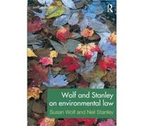 Wolf and Stanley on Environmental Law by Stanley Neil University of Leeds UK Paperback Book Stanley Neil University of Leeds UK (Auteur)