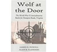 Wolf at the Door Alan B. Flanders, James R. Powell (Auteur)