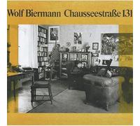 Wolf Biermann - Chausseestrasse 131
