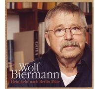 Wolf Biermann - Heimkehr Nach Berlin Mitte