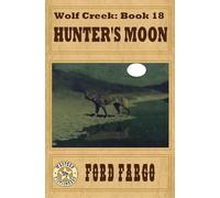 Wolf Creek: Hunter's Moon