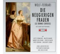 Wolf-Ferrari, E. - Die Neugierigen Frauen