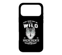 Wolf Find Your Way in The Wild Funny Wolves Lovers Coque pour iPhone 17 Pro Max