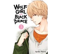 Wolf Girl And Black Prince, Vol. 3