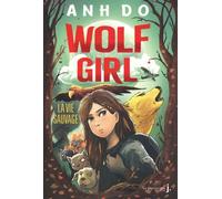 Wolf Girl - Tome 1 - La Vie Sauvage