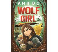 Wolf Girl, tome 1 La Vie sauvage