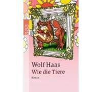 Wie Die Tiere