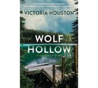 Wolf Hollow by Victoria Houston Victoria Houston (Auteur)
