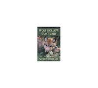 Wolf Hollow Sanctuary