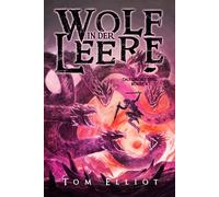 Wolf in der Leere, Buch 5: Ein Dark Fantasy Abenteuer