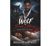 Wolf In Sheep's Clothing: Sleeping with The Enemy