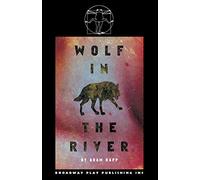 Wolf In The River