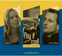 Wolf, Kerstin - Play It Cool [Import]