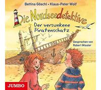 Wolf,Klaus-Peter - Die Nordseedetektive: der Versunkene Piratenschatz