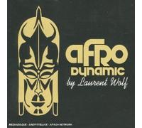 Wolf, Laurent - Afrodynamic