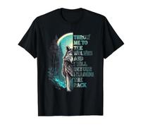 Wolf Leader Citation Throw Me to The Wolves Motivation T-Shirt Graphique avec Valeur