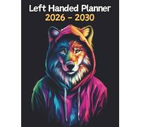 Wolf Left Handed Planner: 5 Year Monthly | Large 60 Month Calendar | Gift For People Who Love Forest Animals, Wildlife Lovers | Ideal for ... and Busy Individuals | 8.5 x 11 Inches | v1