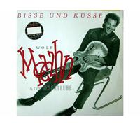Wolf Maahn - Bisse und Küsse (1983, & Die Deserteure) [Import]