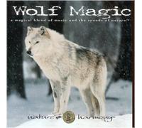 Wolf Magic: A Magical Blend of Music and the Sounds of Nature