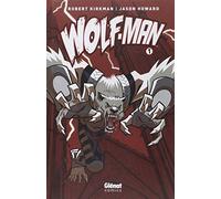 Wolf-Man - Tome 01
