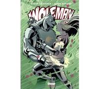 Wolf-Man - Tome 04 Robert Kirkman (Auteur), Jason Howard (Dessinateur), Jason Howard (Coloriste)