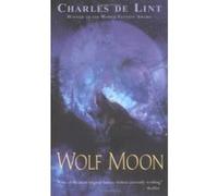Wolf Moon Charles De Lint (Auteur)
