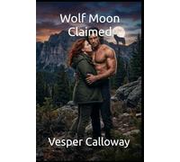 Wolf Moon Claimed
