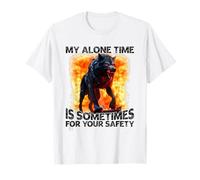 Wolf My Alone Time, C'est Parfois pour Votre sécurité T-Shirt