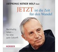 Wolf,Notker - Jetzt Ist Die Zeit FR Den Wandel [Import]