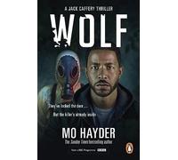 Wolf: Now a major BBC TV series! A gripping and chilling thriller from the bestselling author