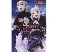 Wolf & Parchment: New Theory Spice & Wolf, Vol. 2 (light novel)