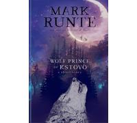 Wolf Prince Of Kstovo: Midwinter Nights