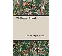 Wolf Solent - A Novel