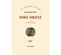 Wolf Solent John Cowper Powys (Auteur), Suzanne Nétillard (Traduction)