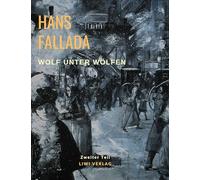 Wolf unter Wölfen: Zweiter Teil - Das Land in Brand