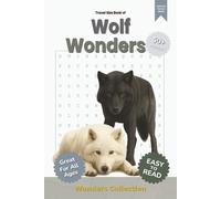 Wolf Wonders Word Search Puzzle Book for Adults, Seniors & Kids: Packed with Fun and Challenging Animal-Themed Word Searches - 50+ Puzzles for All Ages to Enjoy Anywhere, Anytime