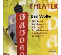 Wolfe, Ben - Bagdad Theater [Import]