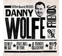 Danny Wolfe – And Friends