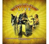 Wolfe, Todd - Todd Wolfe Band Live!