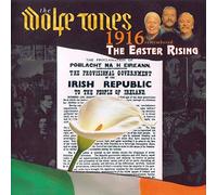 Wolfe Tones - 1916 - Remembered the..