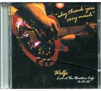 Wolfe - Why Thank You Very..